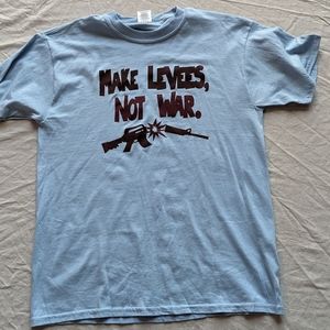 Make Leaves, Not War broken AR shirt.